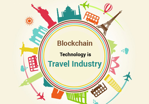 How Blockchain Technology is Transforming the Travel Industry