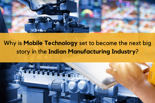 Indian Manufacturing Industry